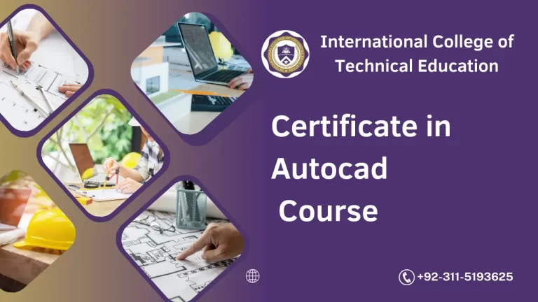 Certificate in AutoCAD Course in Pakistan