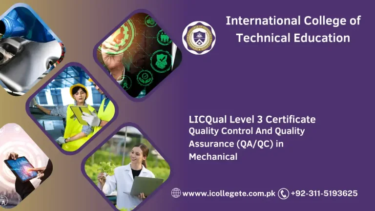 LICQual Level 3 Certificate in Quality Control and Quality Assurance (QA/QC) in Mechanical