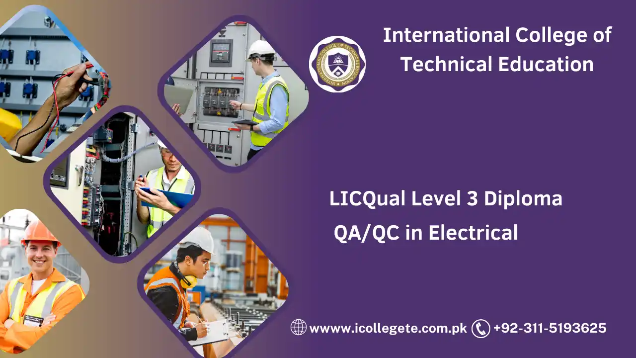 LICQual Level 3 Diploma in QA/QC in Electrical