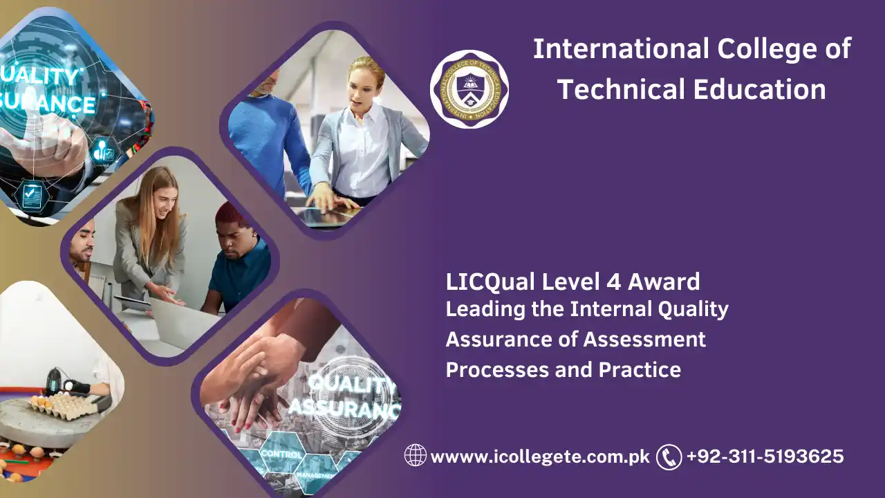 LICQual Level 4 Certificate in Leading the Internal Quality Assurance of Assessment Processes and Practice