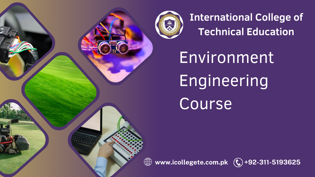 Environment Engineering Course in Rawalpindi