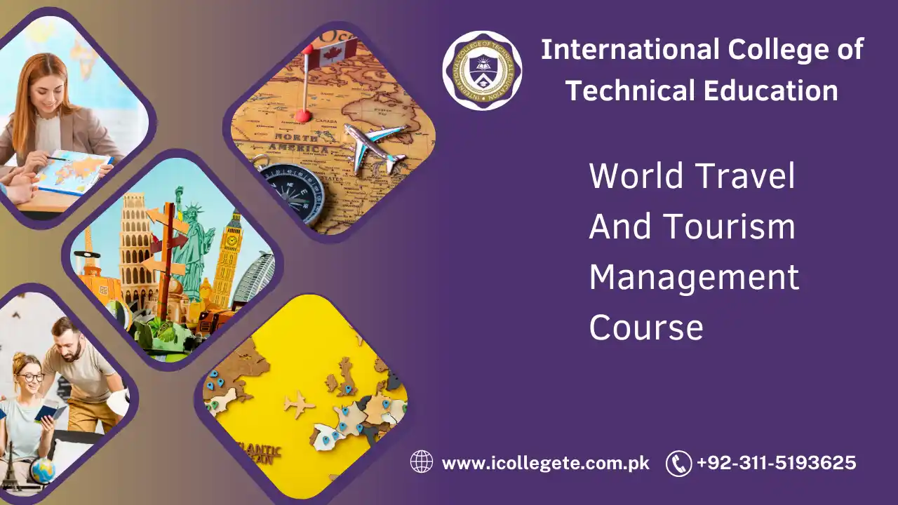 World Travel and Tourism Management course in Bagh