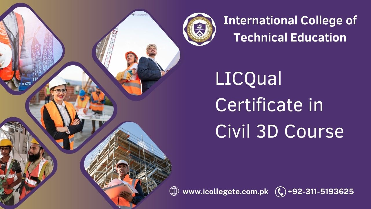 LICQual Certificate in Civil 3D Course