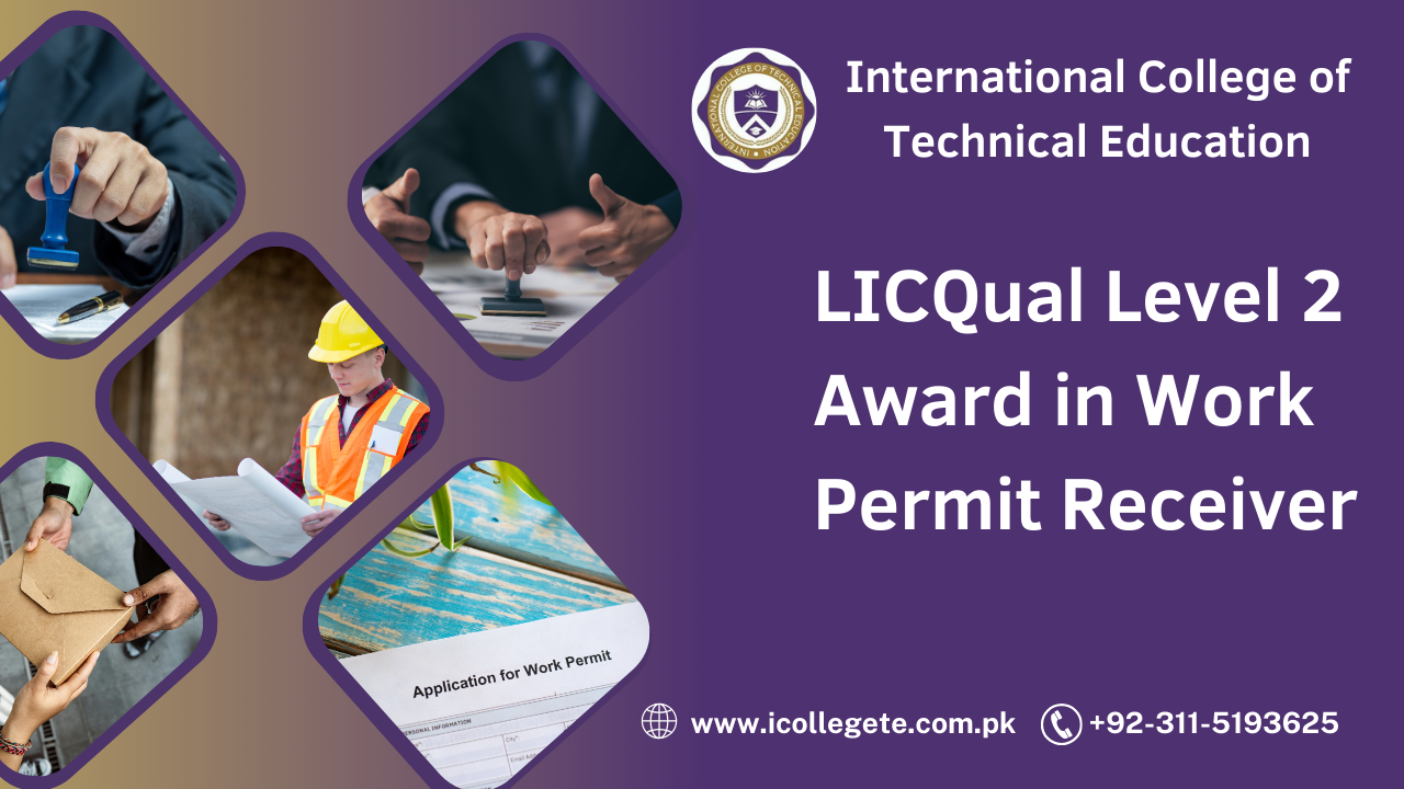 LICQual Level 2 Award in Work Permit Receiver