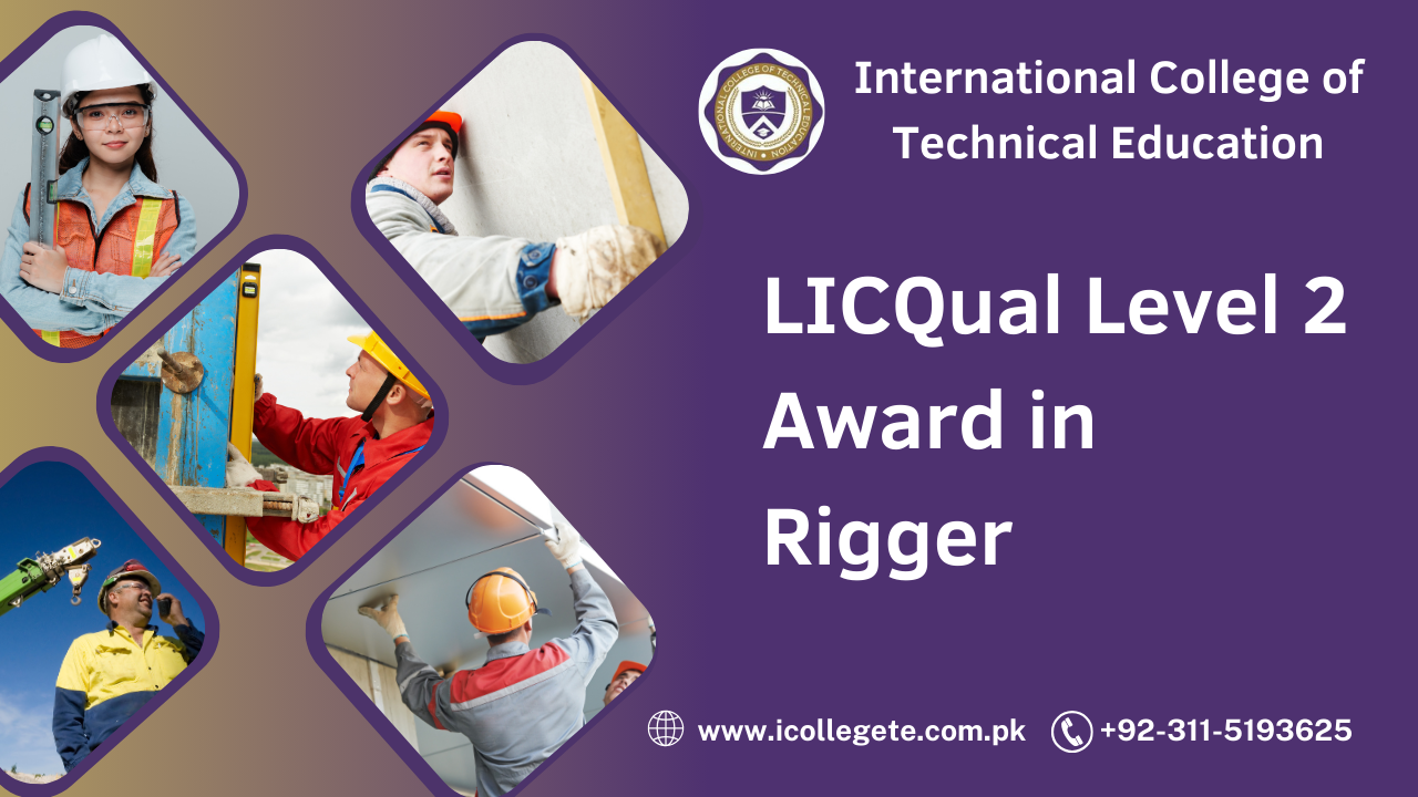 LICQual Level 2 Award in Rigger Course in Bagh