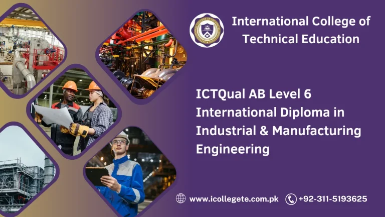 ICTQual AB Level 6 International Diploma in Industrial & Manufacturing Engineering