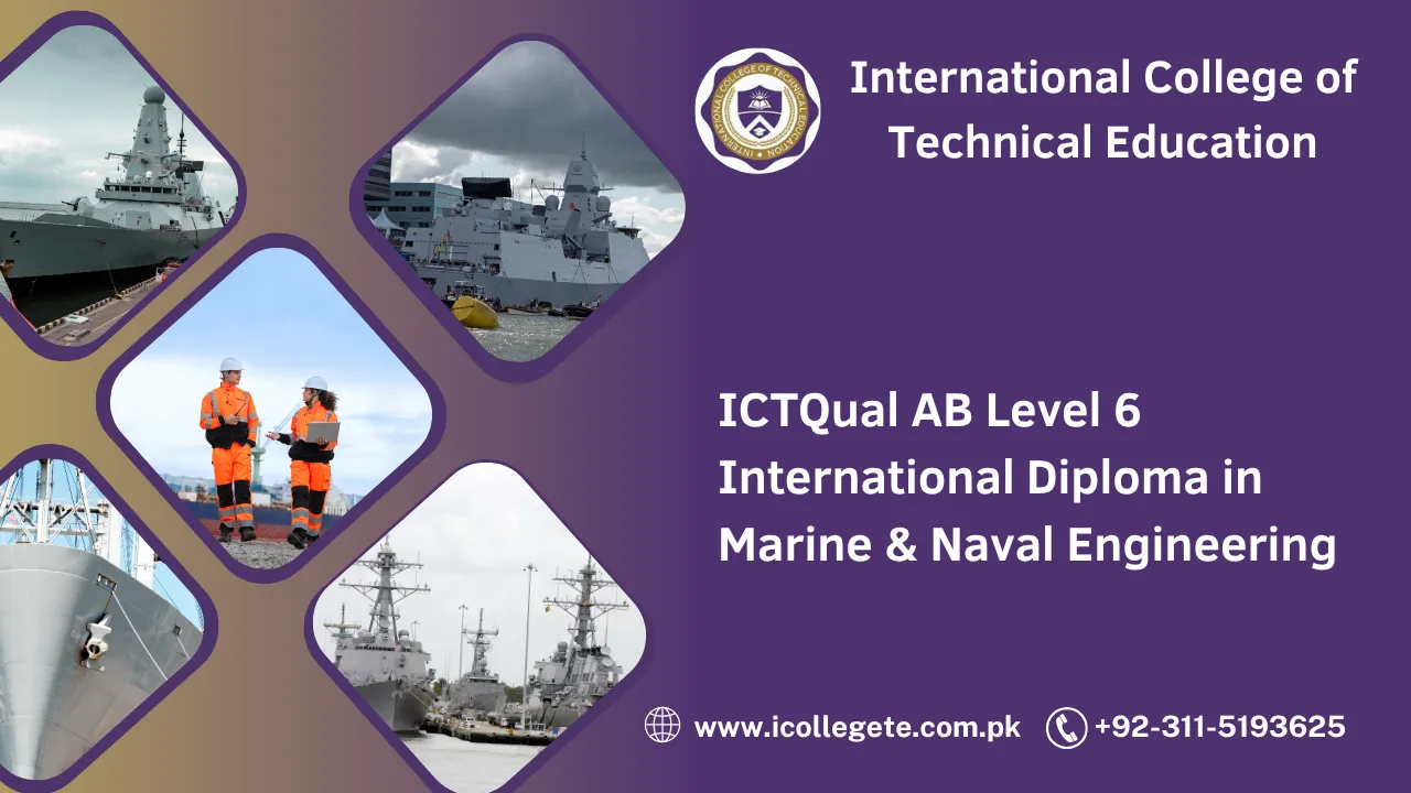 ICTQual AB Level 6 International Diploma in Marine & Naval Engineering