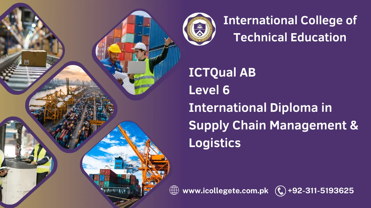 ICTQual AB Level 6 International Diploma in Supply Chain Management & Logistics