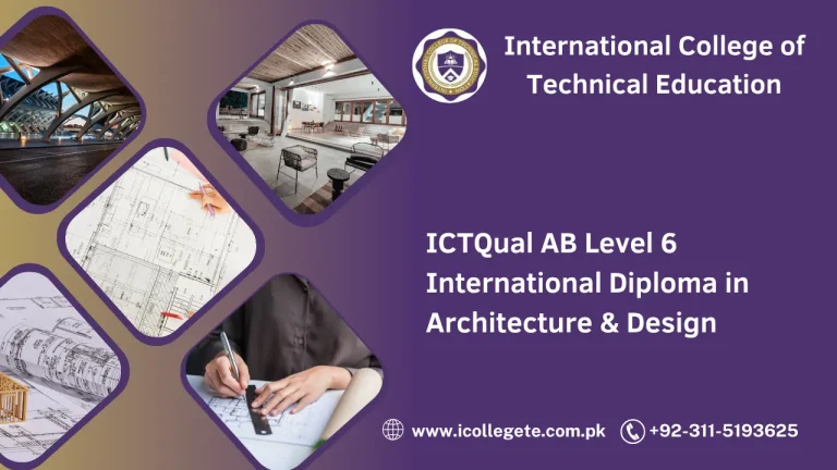 ICTQual AB Level 6 International Diploma in Architecture & Design