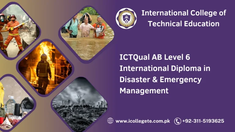ICTQual AB Level 6 International Diploma in Disaster & Emergency Management