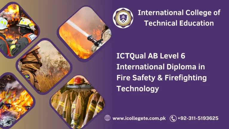 ICTQual AB Level 6 International Diploma in Fire Safety & Firefighting Technology