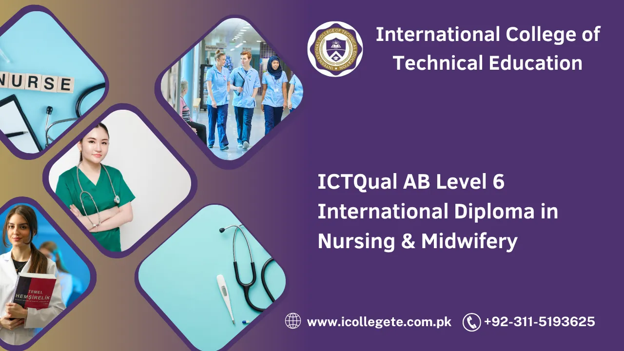 ICTQual AB Level 6 International Diploma in Nursing & Midwifery