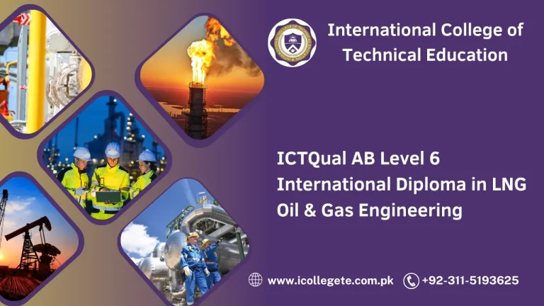ICTQual AB Level 6 International Diploma in Oil & Gas Engineering