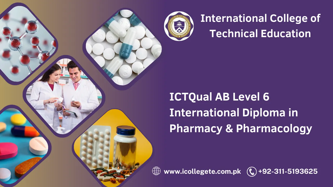 ICTQual AB Level 6 International Diploma in Pharmacy & Pharmacology