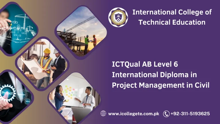 ICTQual AB Level 6 International Diploma in Project Management in Civil