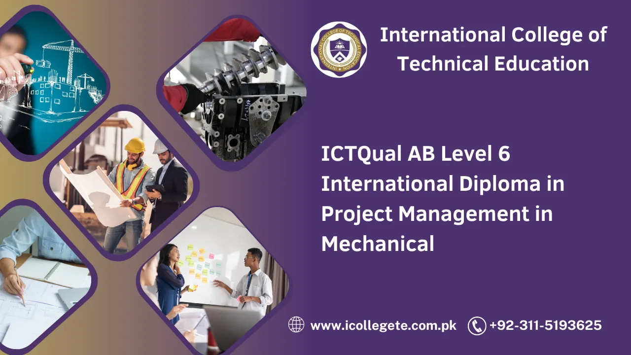 ICTQual AB Level 6 International Diploma in Project Management in Mechanical