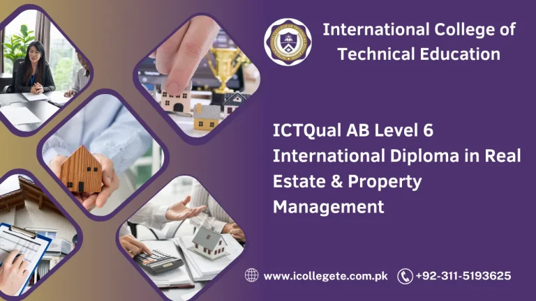 ICTQual AB Level 6 International Diploma in Real Estate & Property Management