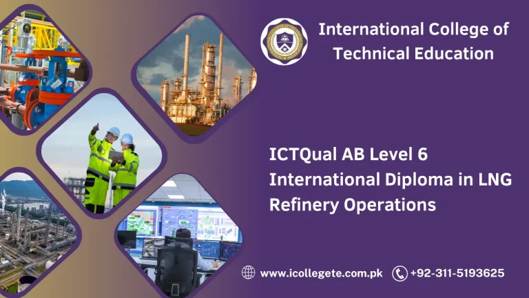 ICTQual AB Level 6 International Diploma in Refinery Operations