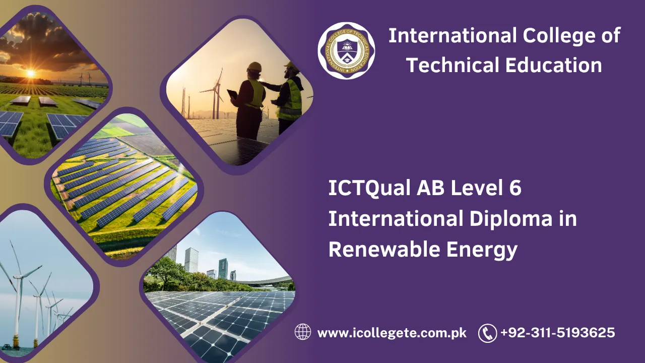 ICTQual AB Level 6 International Diploma in Renewable Energy