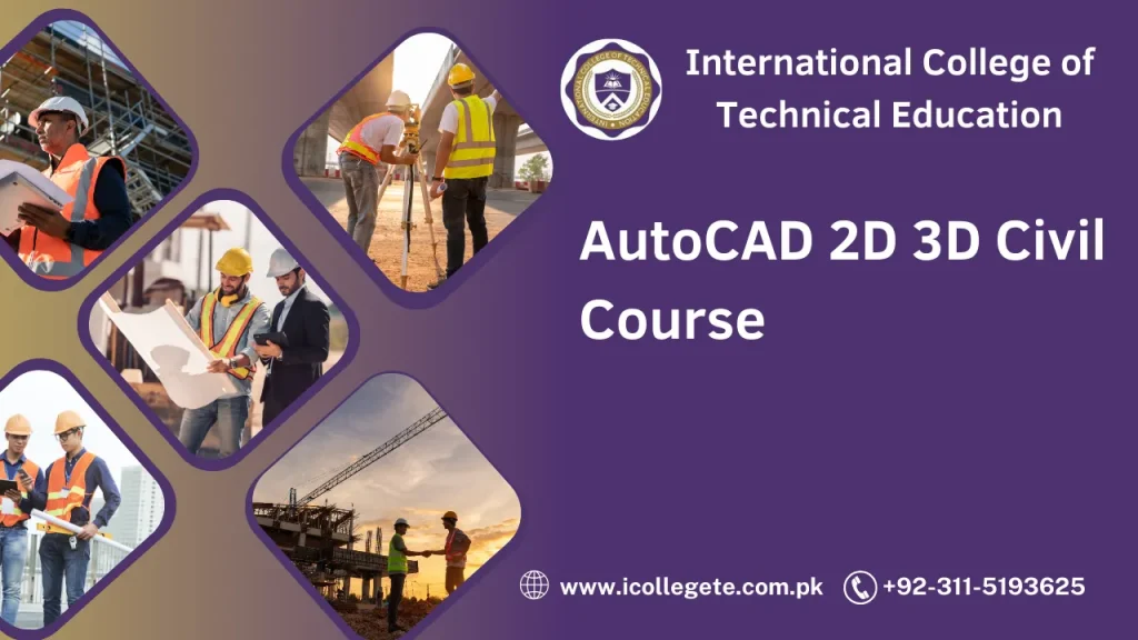 AutoCAD 2D 3D Civil Course