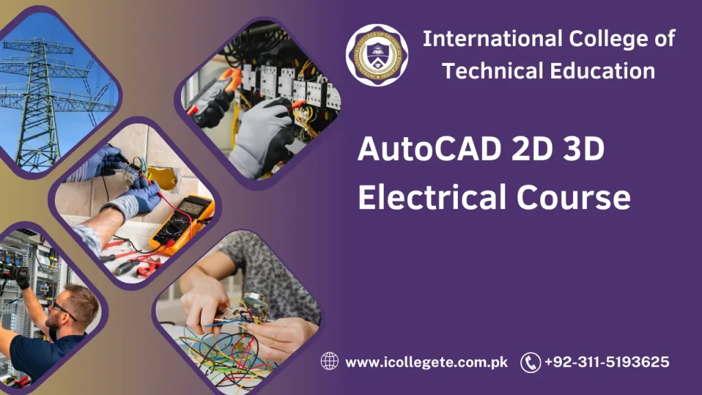 AutoCAD 2D 3D Electrical Course