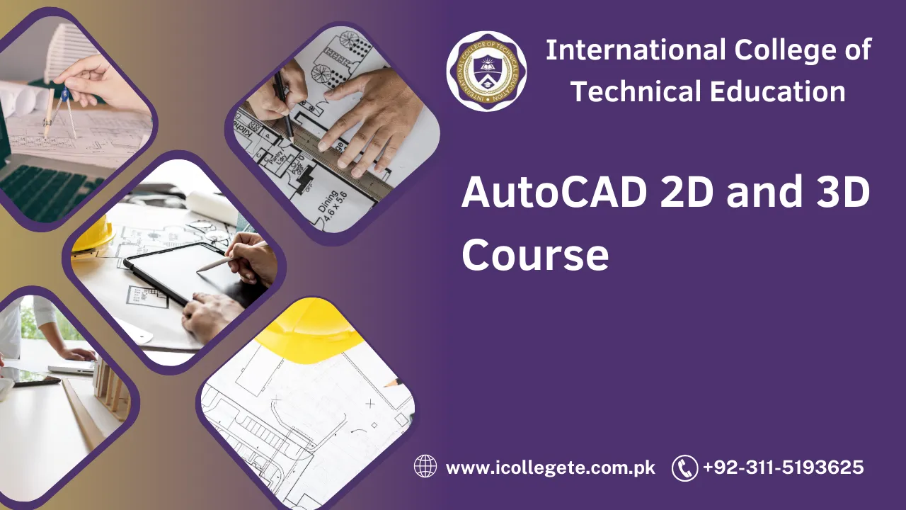 AutoCAD 2D and 3D Course in Peshawar