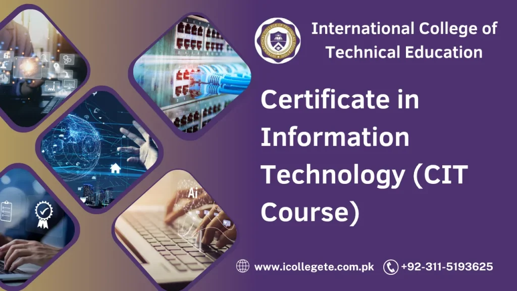 Certificate in Information Technology (CIT Course)