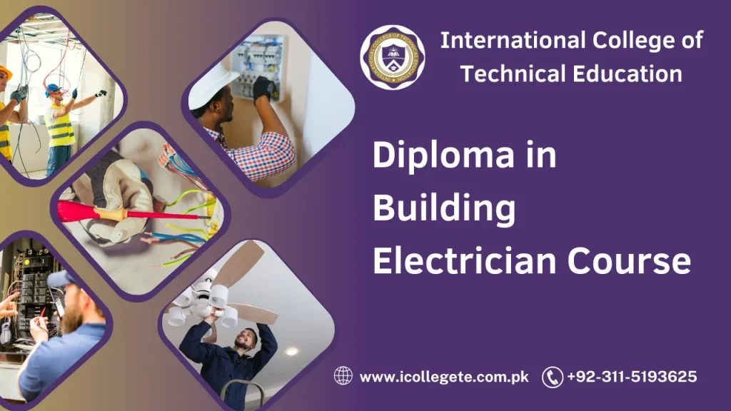 Diploma in Building Electrician Course