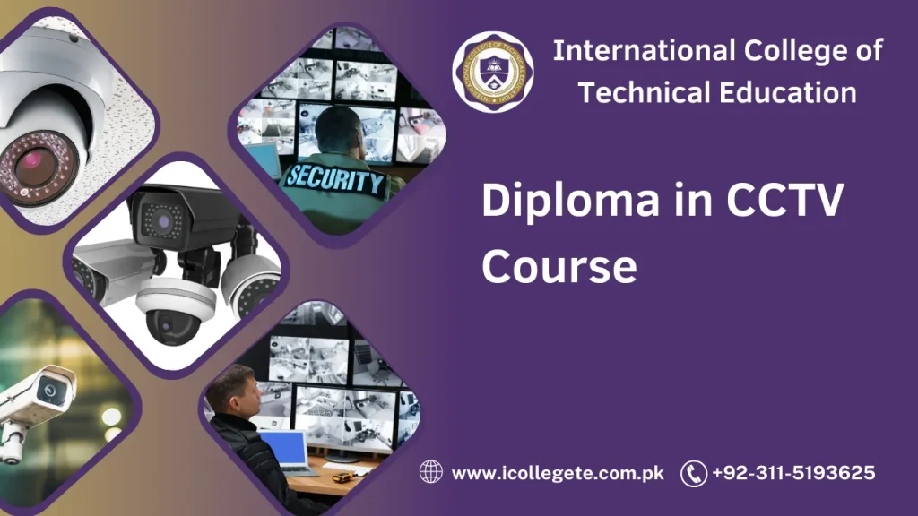 Diploma in CCTV Course