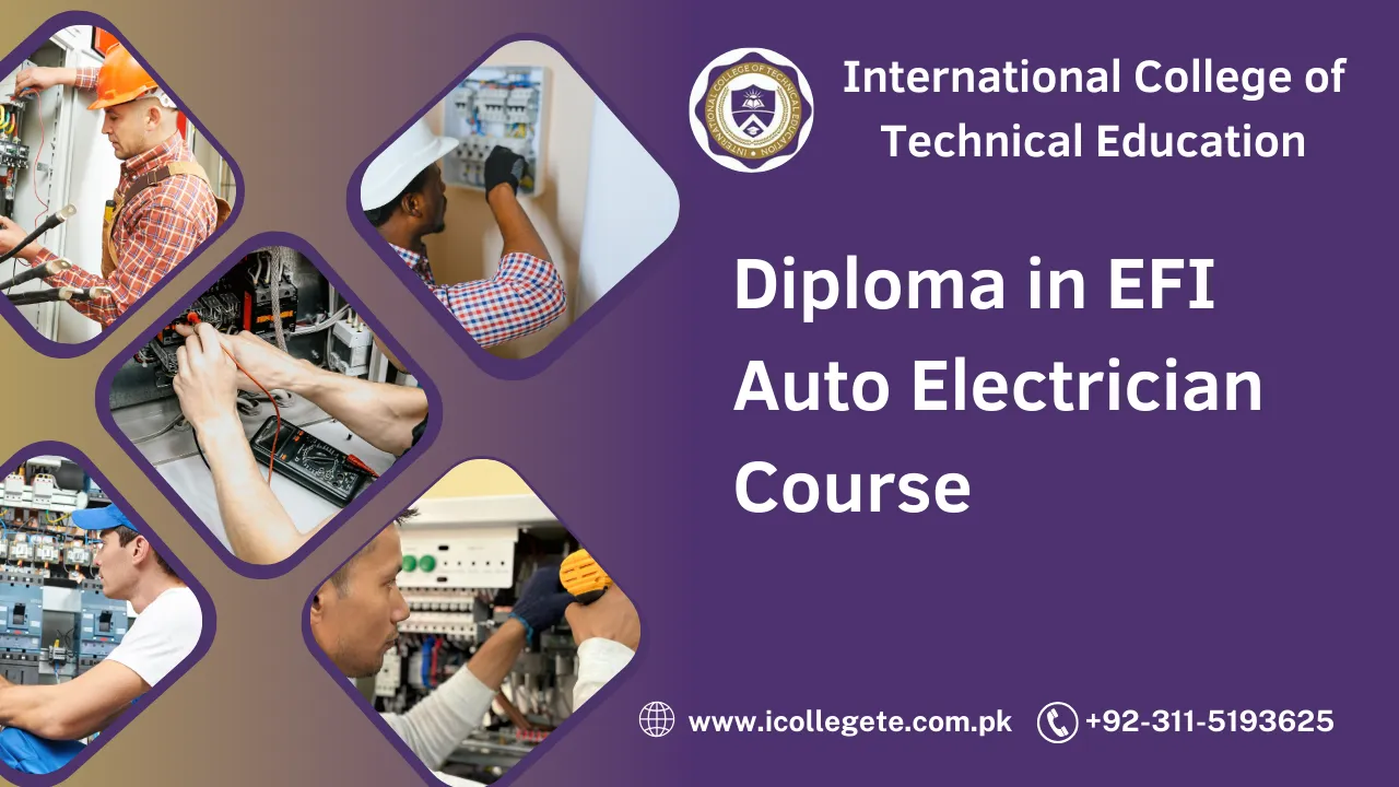 Diploma in EFI Auto Electrician Course in Peshawar