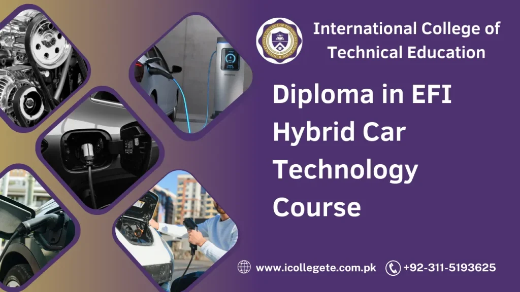 Diploma in EFI Hybrid Car Technology Course