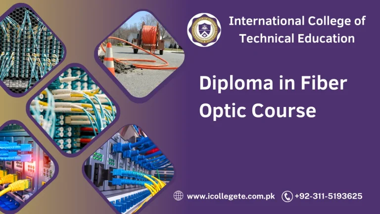 Diploma in Fiber Optic Course in Peshawar