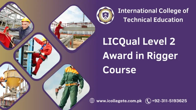 LICQual Level 2 Award in Rigger Course in Peshawar