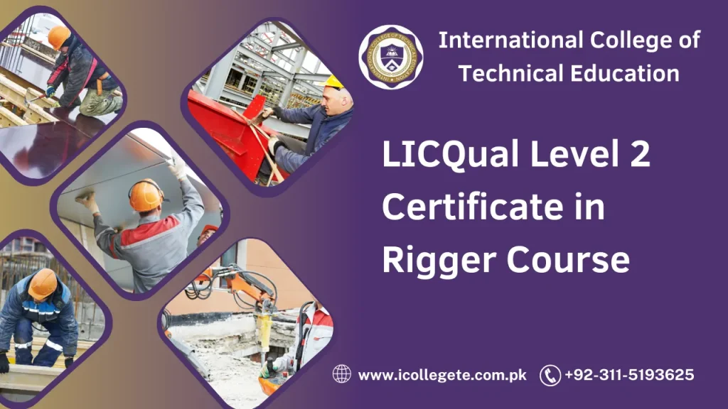 LICQual Level 2 Certificate in Rigger Course
