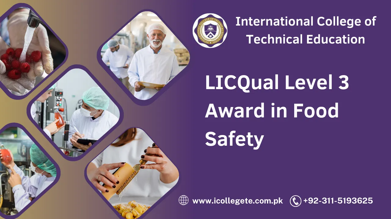 LICQual Level 3 Award in Food Safety in Peshawar