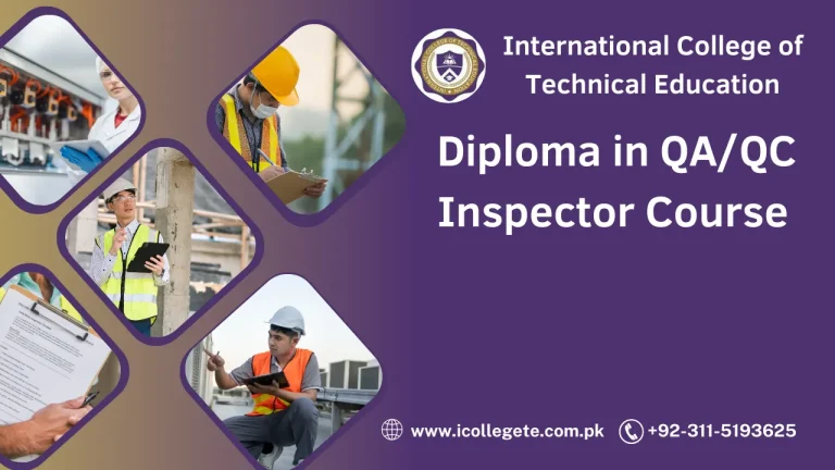 Diploma in QA/QC Inspector Course in Peshawar