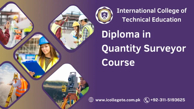 Diploma in Quantity Surveyor Course in Peshawar