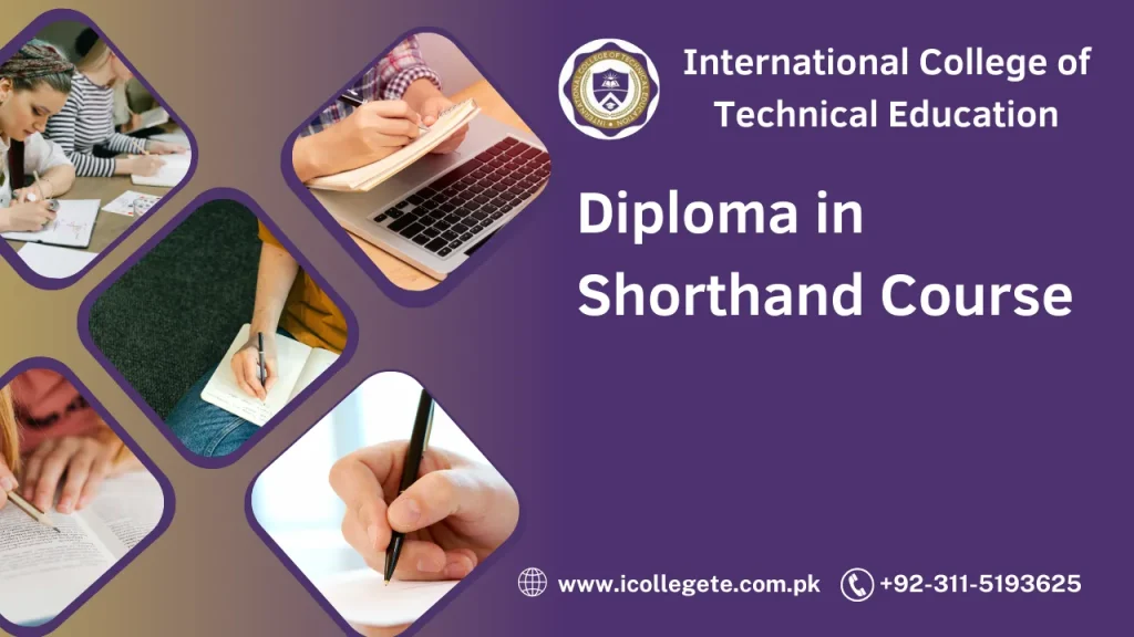 Diploma in Shorthand Course in Peshawar