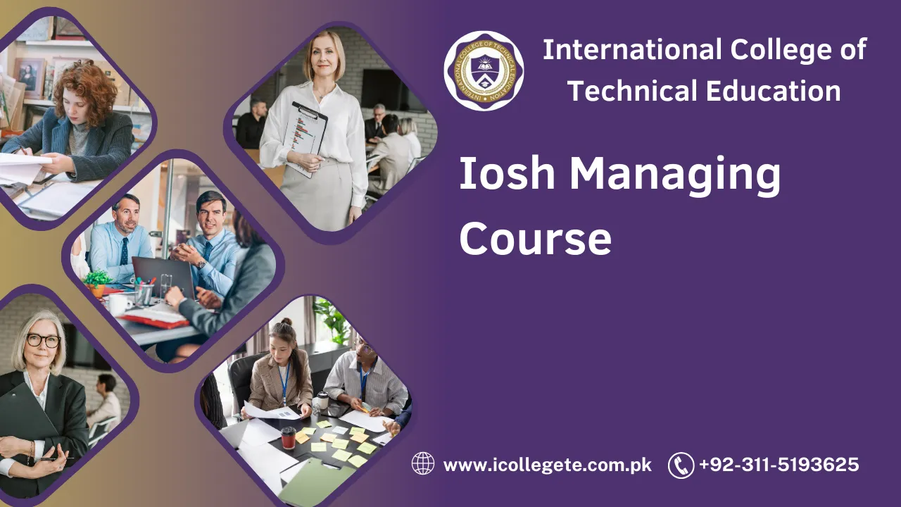 Iosh Managing Course in Peshawar