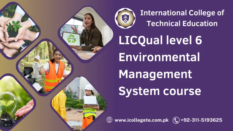 LICQual level 6 Environmental Management System course in Peshawar